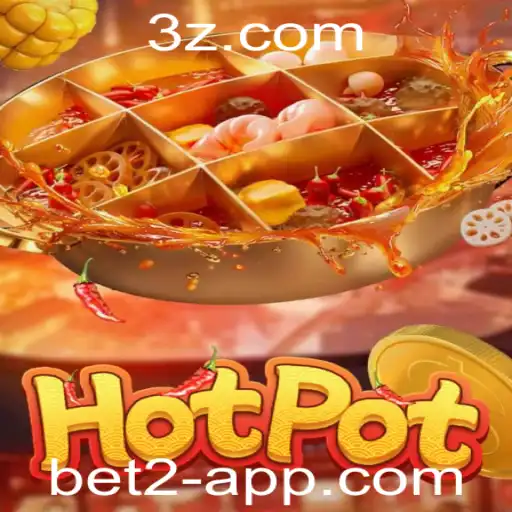bet2 - Explorando o Jogo Hotpot: Regras, Estratégias e a Nova Tendência com bet2