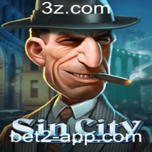 Explorando SinCity: Um Guia Completo para o Jogo de Aposta Bet2