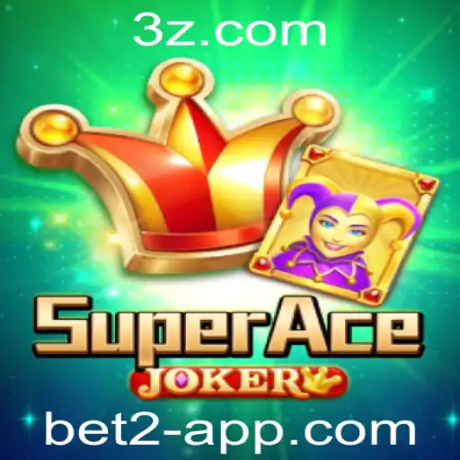 bet2 - Descubra o Fascinante Mundo de SuperAceJoker: Uma Introdução Completa ao Jogo