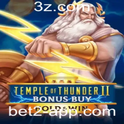 bet2 - Explorando TempleofThunderIIBonusBuy: Aventura e Estratégia no Mundo dos Jogos de Cassino Online